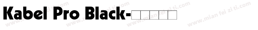 Kabel Pro Black字体转换